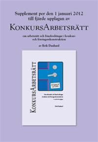Supplement 1 januari 2012 till KonkursArbetsrätt