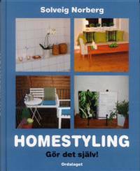 Homestyling : gör det själv