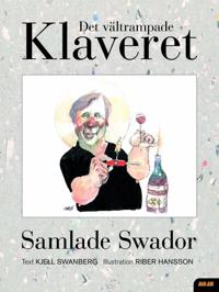 Det vältrampade klaveret : samlade Swador