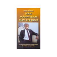 När människan blev ett djur