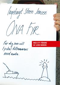 Ona Fyr - För dig som vill lyckas tillsammans med andra