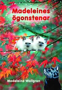 Madeleines ögonstenar