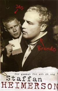 För gammal för att dö ung