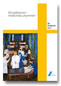 SEK Handbok 450 - Elinstallationer i medicinska utrymmen