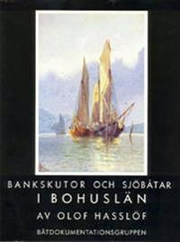 Bankskutor och sjöbåtar i Bohuslän