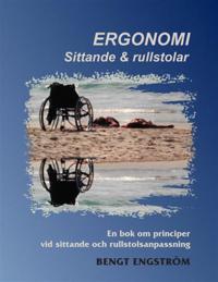 Ergonomi. Sittande & rullstolar