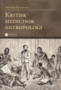 Kritisk medicinsk antropologi