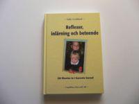 Reflexer, inlärning och beteende : ett fönster in i barnets huvud