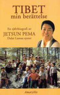 Tibet min berättelse
