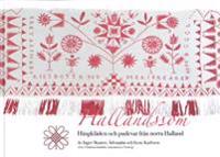 Hallandssöm : hängkläden och pudevar från norra Halland