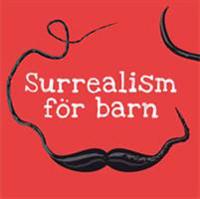 Surrealism för barn