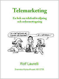 Telemarketing - En bok om telefonförsäljning och ordermottagning