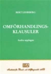 Omförhandlingsklausuler : betydelse och rättslig behandling, tillämpningsområden, rekvisit och rättsföljder