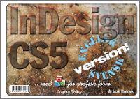 Adobe InDesign CS5 ? med ABC för grafisk form/DVD (Win & Mac)