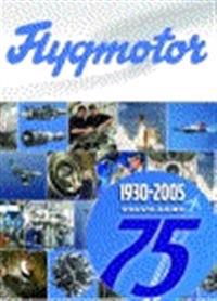 Flygmotor-Volvo Aero 1930-2005