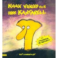 Kung Viggo och Herr Kantarell