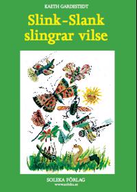 Slink-Slank slingrar vilse