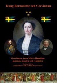 Kung Bernadotte och Grevinnan