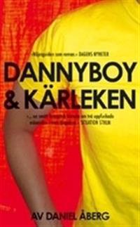 Dannyboy & kärleken