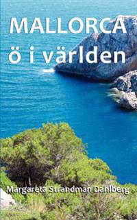 Mallorca : ö i världen