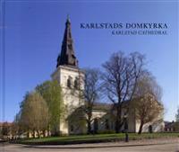 Karlstads domkyrka = Karlstad Cathedral