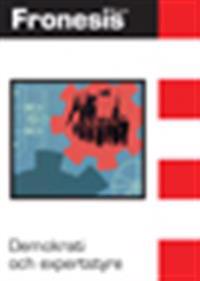 Fronesis 29-30 Demokrati och expertstyre