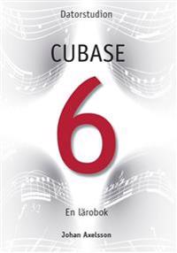 Cubase 6 - En lärobok