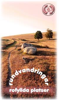 Rundvandringar rofyllda platser