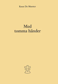 Med tomma händer.Thérèse av Lisieux