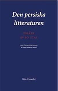 Den persiska litteraturen : essäer