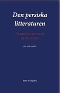 Den persiska litteraturen : översättningar