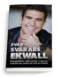 Svår, svårare, Ekwall