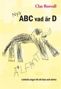 Nya ABC vad är D