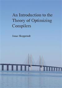 An Introduction to the Theory of Optimizing Compilers