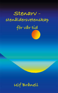 Stenarv: stenåldersvetenskap för vår tid