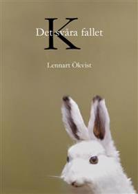 Det svåra fallet K