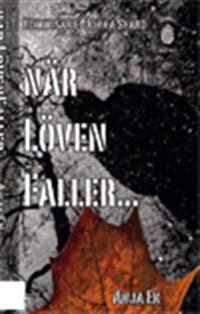 När löven faller