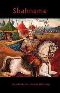 Fem berättelser ur Shahname, det iranska nationaleposet