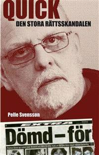 Quick - Den stora rättsskandalen
