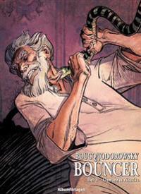 Bouncer. D. 3 : Ormarnas rättvisa