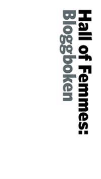 Hall of Femmes : bloggboken