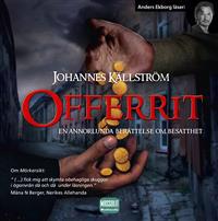 Offerrit : en annorlunda berättelse om besatthet