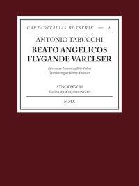 BEATO ANGELICOS FLYGANDE VARELSER