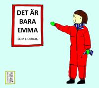 Det är bara Emma - Som ljudbok