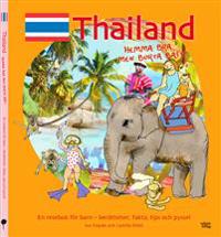 Thailand : hemma bra men borta bäst