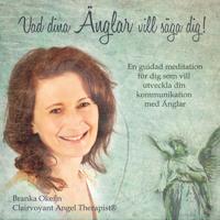 Vad dina änglar vill säga dig!