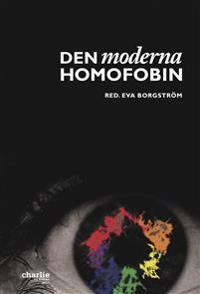 Den moderna homofobin
