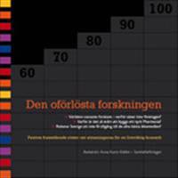 Den oförlösta forskningen