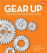 Gear up : your best business idea ever