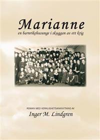 Marianne, en barnrikehusunge i skuggan av ett krig